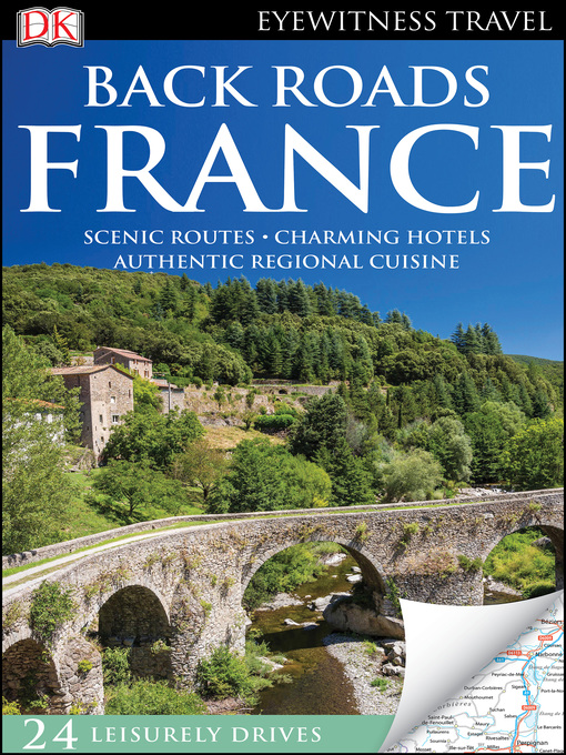 Title details for Back Roads France by DK Eyewitness - Available